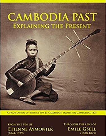 Cambodia Past: Explaining the Present