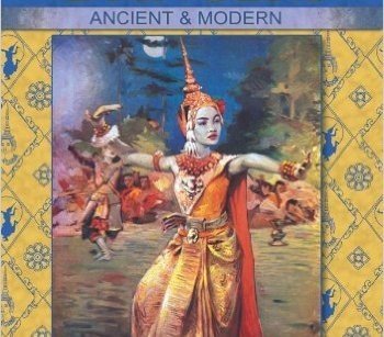 Cambodian Dancers - Ancient and Modern